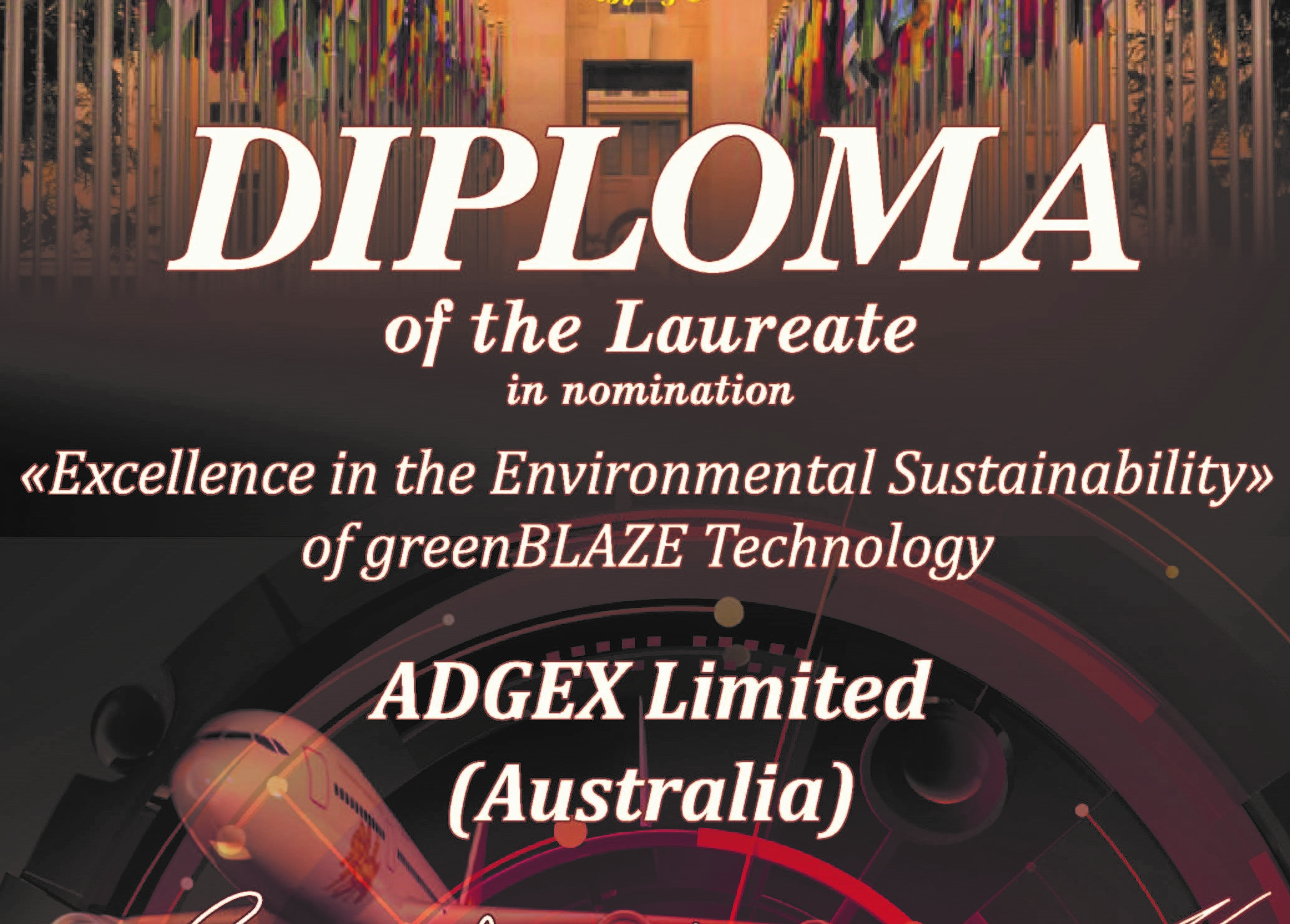 INTERNATIONAL RECOGNITION FOR "EXCELLENCE IN THE ENVIRONMENTAL SUSTAINABILITY".